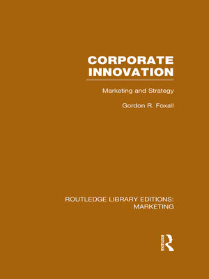 cover image of Corporate Innovation (RLE Marketing)